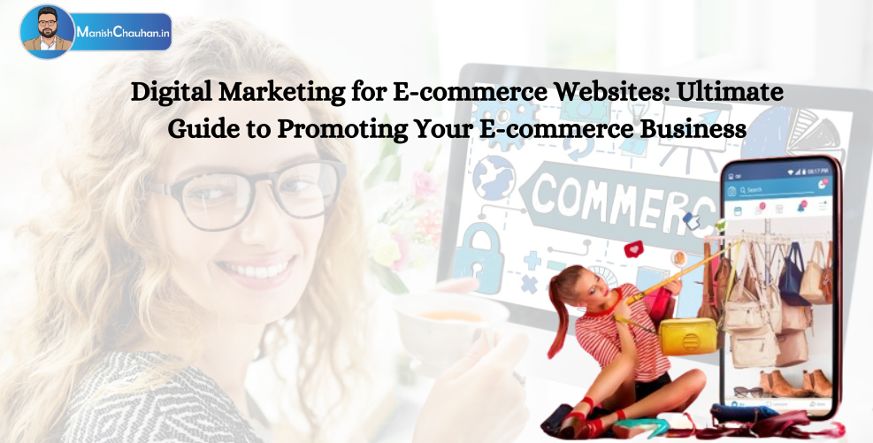 Digital Marketing for Ecommerce Websites