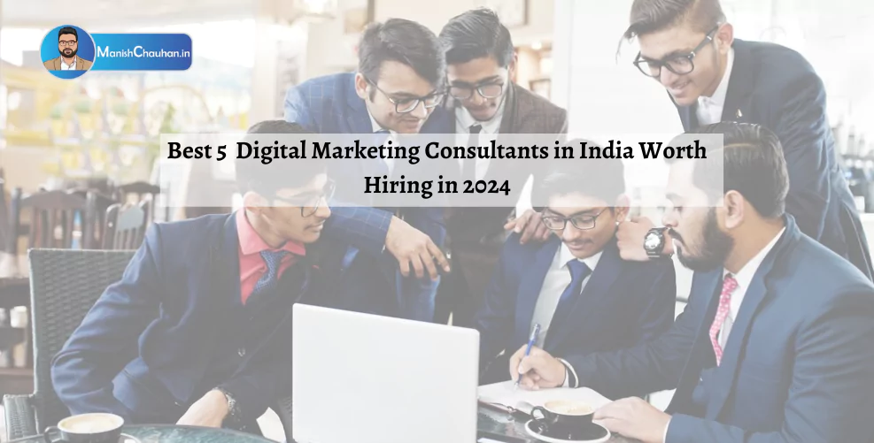 Best Digital Marketing Consultants in India