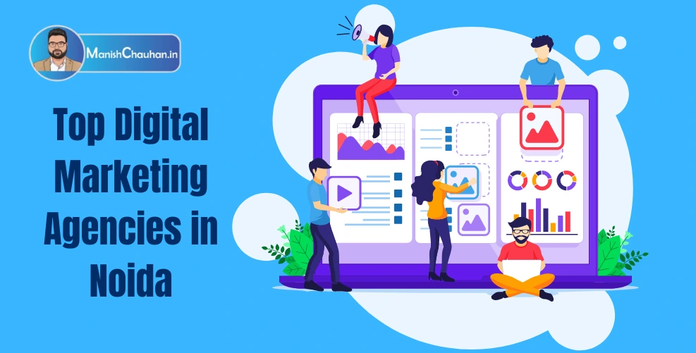 Top Digital Marketing Agencies in Noida 