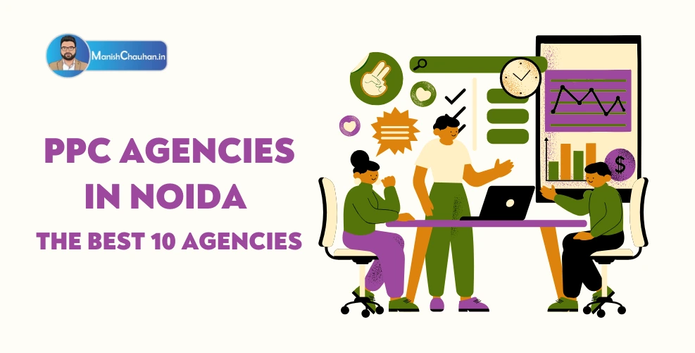 PPC Agencies in Noida The Best 10 Agencies